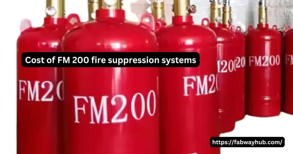 Cost of FM 200 Fire Suppression Systems